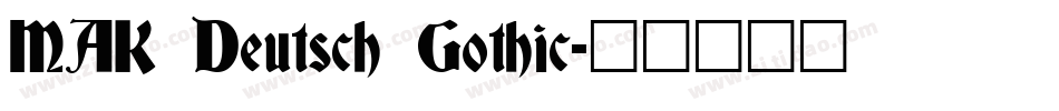 MAK Deutsch Gothic字体转换